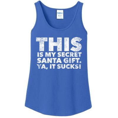 This Is My Secret Santa Gift Sucks Funny Christmas Quote Gift Ladies Essential Tank