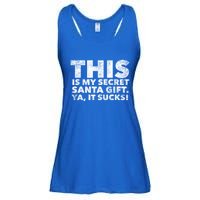 This Is My Secret Santa Gift Sucks Funny Christmas Quote Gift Ladies Essential Flowy Tank