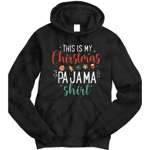 This Is My Christmas Pajama Humorous Family Costume Tie Dye Hoodie