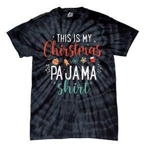 This Is My Christmas Pajama Humorous Family Costume Tie-Dye T-Shirt