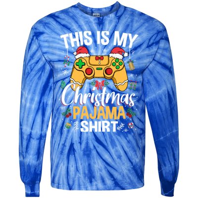 This Is My Christmas Pajama Video Game Gamer Ns Gift Tie-Dye Long Sleeve Shirt