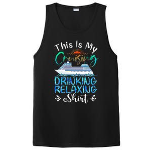 This Is My Cruising Drinking Relaxing Cruise Vacation PosiCharge Competitor Tank