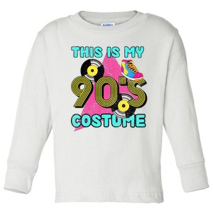 This Is My 90s Costume 1990s Theme Party Vinyl Nineties Toddler Long Sleeve Shirt