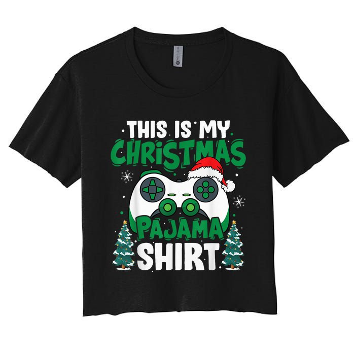 This Is My Christmas Pajama Video Game Gamer Boy Teens Women's Crop Top Tee