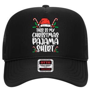 This Is My Christmas Pajama Funny Xmas Pjs High Crown Mesh Back Trucker Hat