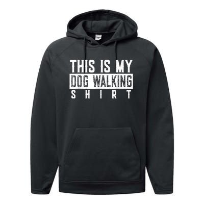 This Is My Dog Walking Dog Lover Popular Funny Quote Copy Performance Fleece Hoodie