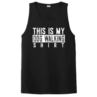 This Is My Dog Walking Dog Lover Popular Funny Quote Copy PosiCharge Competitor Tank