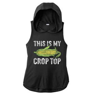 This Is My Crop Top Funny Farmer Farming Corn Lover Ladies PosiCharge Tri-Blend Wicking Draft Hoodie Tank