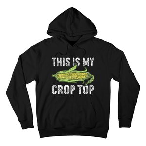 This Is My Crop Top Funny Farmer Farming Corn Lover Hoodie