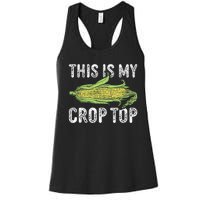 This Is My Crop Top Funny Farmer Farming Corn Lover Women's Racerback Tank