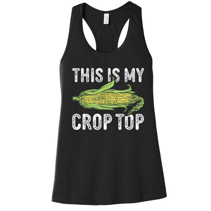 This Is My Crop Top Funny Farmer Farming Corn Lover Women's Racerback Tank