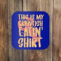 This Is My Crawfish Eatin Gift Boil Season Great Gift Coaster