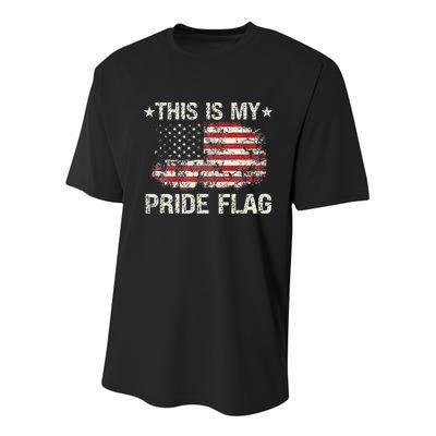 This Is My Pride Flag USA American 4th of July Patriotic Youth Performance Sprint T-Shirt