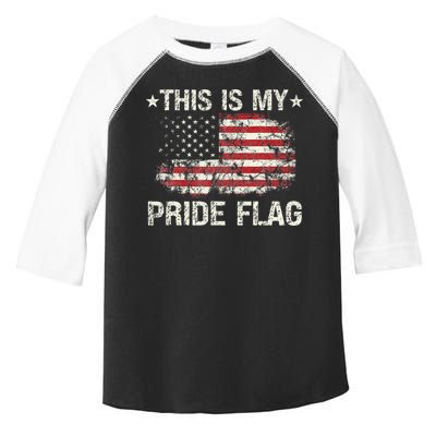 This Is My Pride Flag USA American 4th of July Patriotic Toddler Fine Jersey T-Shirt