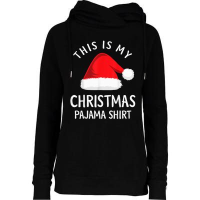 This Is My Christmas Pajama Shirt Funny Christmas Shirt Womens Funnel Neck Pullover Hood