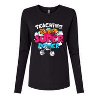 Teaching Is My Super Power Teacher League Lessons Womens Cotton Relaxed Long Sleeve T-Shirt