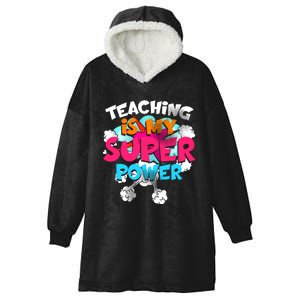 Teaching Is My Super Power Teacher League Lessons Hooded Wearable Blanket