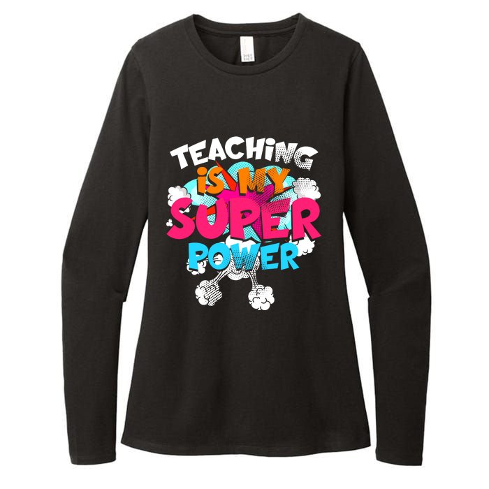 Teaching Is My Super Power Teacher League Lessons Womens CVC Long Sleeve Shirt