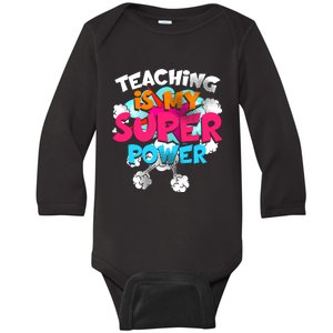 Teaching Is My Super Power Teacher League Lessons Baby Long Sleeve Bodysuit