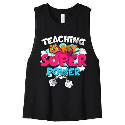 Teaching Is My Super Power Teacher League Lessons Women's Racerback Cropped Tank