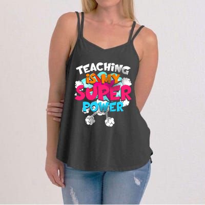 Teaching Is My Super Power Teacher League Lessons Women's Strappy Tank