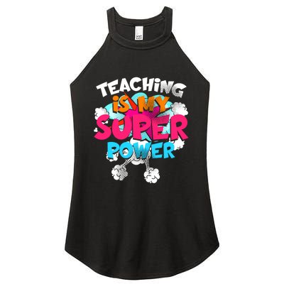 Teaching Is My Super Power Teacher League Lessons Women's Perfect Tri Rocker Tank