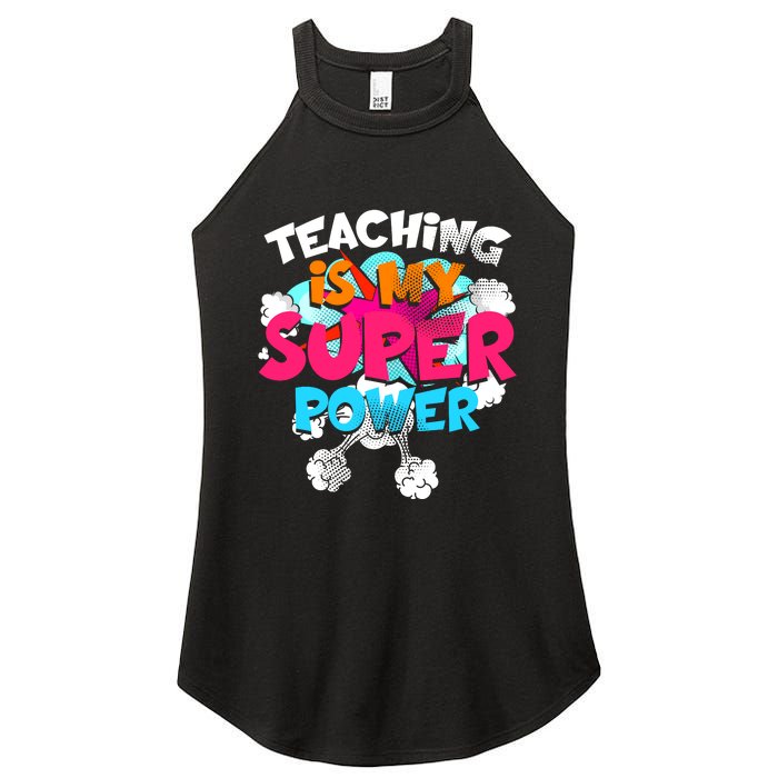 Teaching Is My Super Power Teacher League Lessons Women's Perfect Tri Rocker Tank