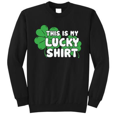 This Is My Lucky Shirts Sweatshirt