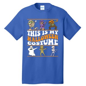 This Is My Halloween Costume Dabbing Halloween Gift Tall T-Shirt