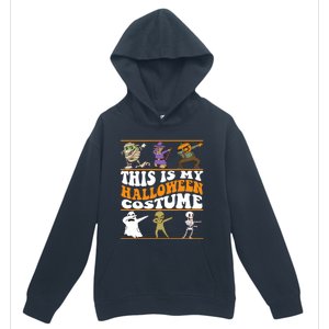 This Is My Halloween Costume Dabbing Halloween Gift Urban Pullover Hoodie