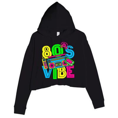 This Is My 80S Vibe 1980s Fashion 80s 90s Outfit Party Crop Fleece Hoodie