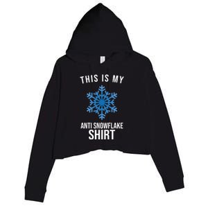 This Is My Anti Snowflake Shirt Winter Crop Fleece Hoodie