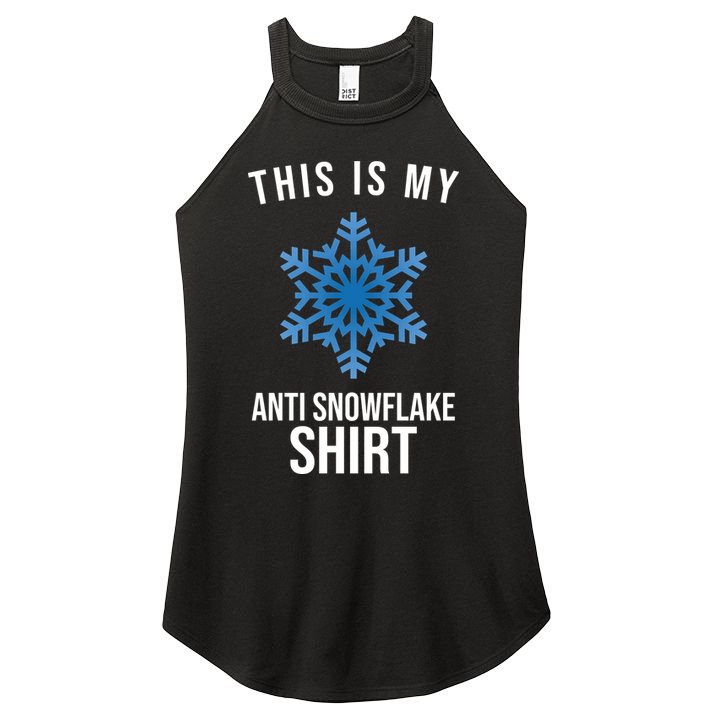 This Is My Anti Snowflake Shirt Winter Women's Perfect Tri Rocker Tank