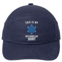 This Is My Anti Snowflake Shirt Winter 7-Panel Snapback Hat