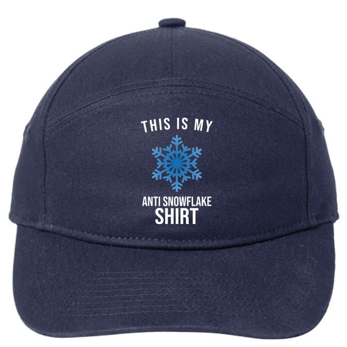 This Is My Anti Snowflake Shirt Winter 7-Panel Snapback Hat