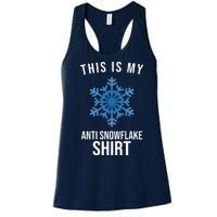 This Is My Anti Snowflake Shirt Winter Women's Racerback Tank