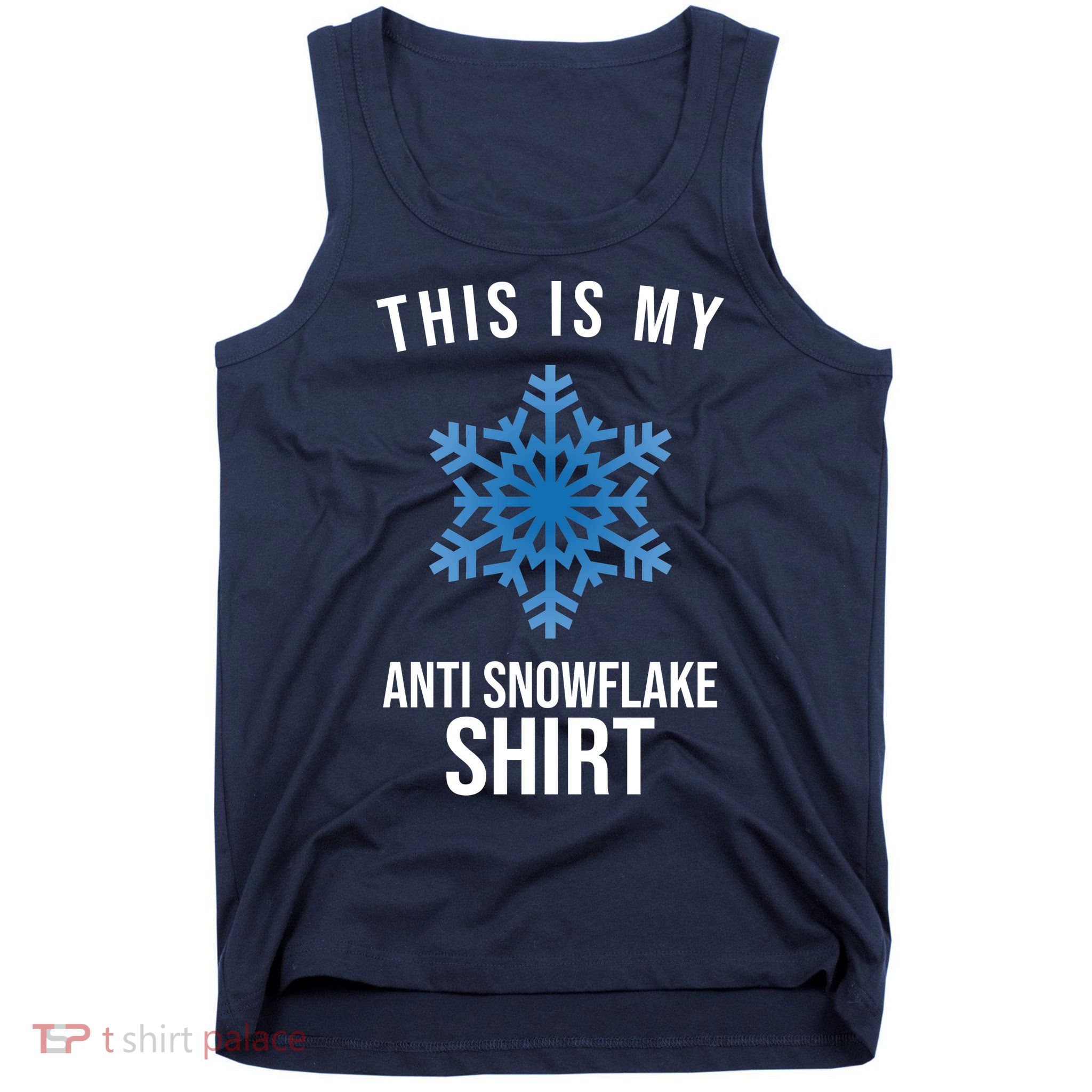 This Is My Anti Snowflake Shirt Winter Tank Top