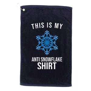 This Is My Anti Snowflake Shirt Winter Platinum Collection Golf Towel