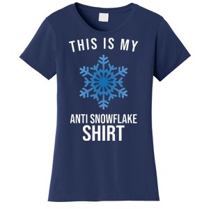 This Is My Anti Snowflake Shirt Winter Women's T-Shirt