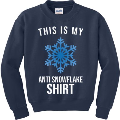 This Is My Anti Snowflake Shirt Winter Kids Sweatshirt