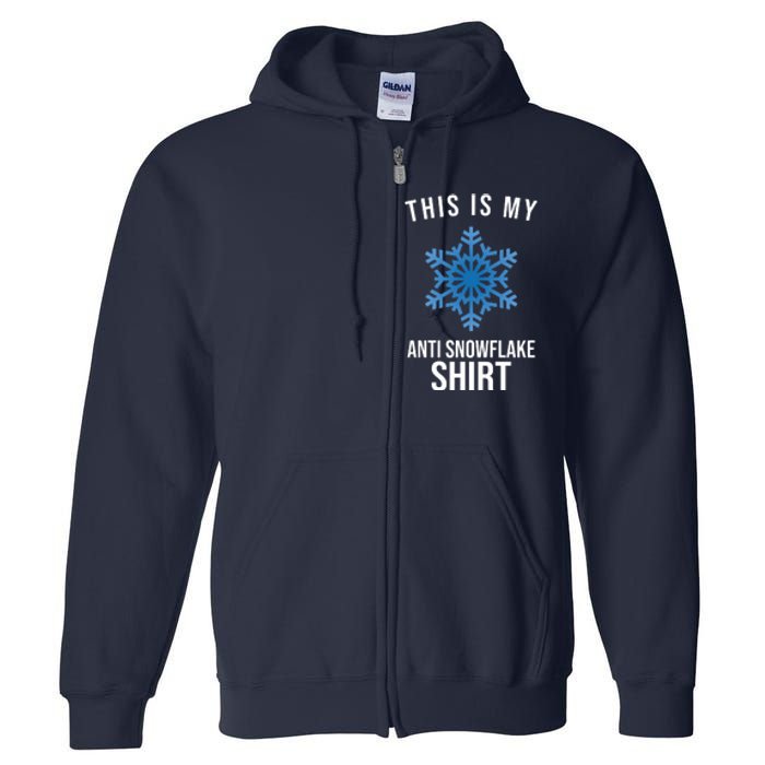 This Is My Anti Snowflake Shirt Winter Full Zip Hoodie