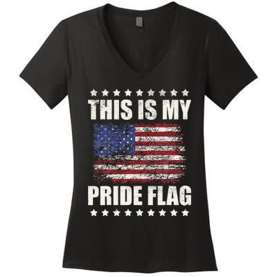 This Is My Pride Flag USA American 4th of July Patriotic Women's V-Neck T-Shirt