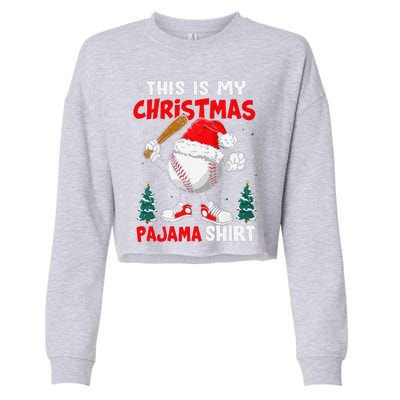 This Is My Christmas Baseball Pajama For Cropped Pullover Crew