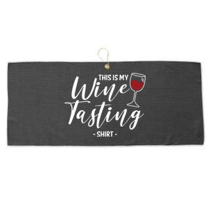 This Is My Wine Tasting Shirts Wining Cork Red Vino Drinking Large Microfiber Waffle Golf Towel