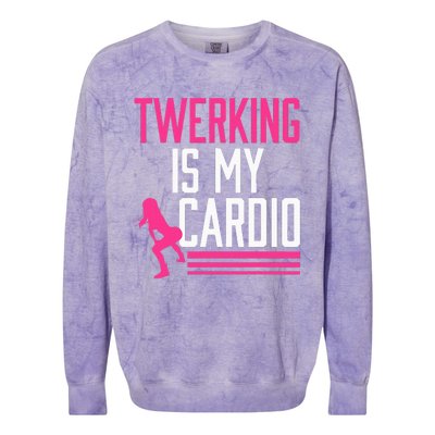 Twerking Is My Cardio Twerk Dance Colorblast Crewneck Sweatshirt