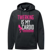 Twerking Is My Cardio Twerk Dance Performance Fleece Hoodie