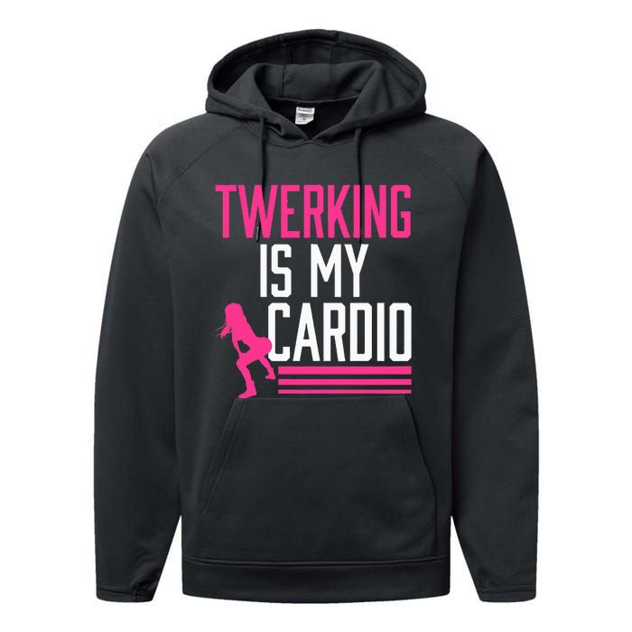 Twerking Is My Cardio Twerk Dance Performance Fleece Hoodie