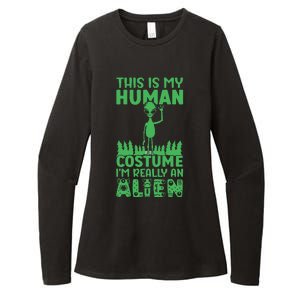 This is My Human Costume I'm Really Alien Weird Funny Womens CVC Long Sleeve Shirt