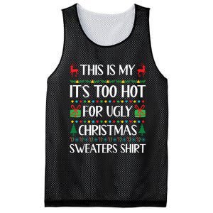 This Is My Its Too Hot For Ugly Christmas Sweaters Mesh Reversible Basketball Jersey Tank