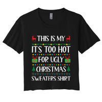 This Is My Its Too Hot For Ugly Christmas Sweaters Women's Crop Top Tee